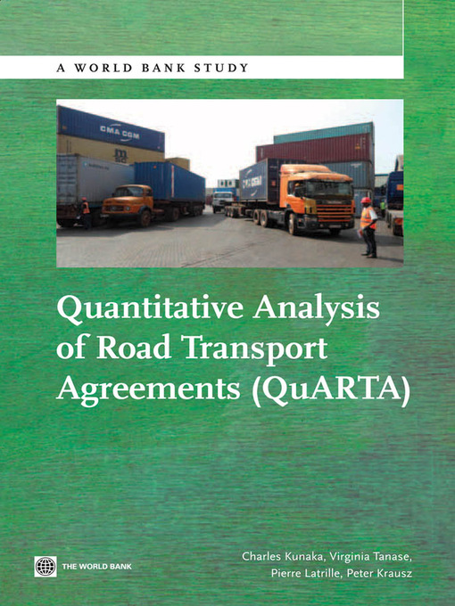 Title details for Quantitative Analysis of Road Transport Agreements--QuARTA by Charles Kunaka - Available
